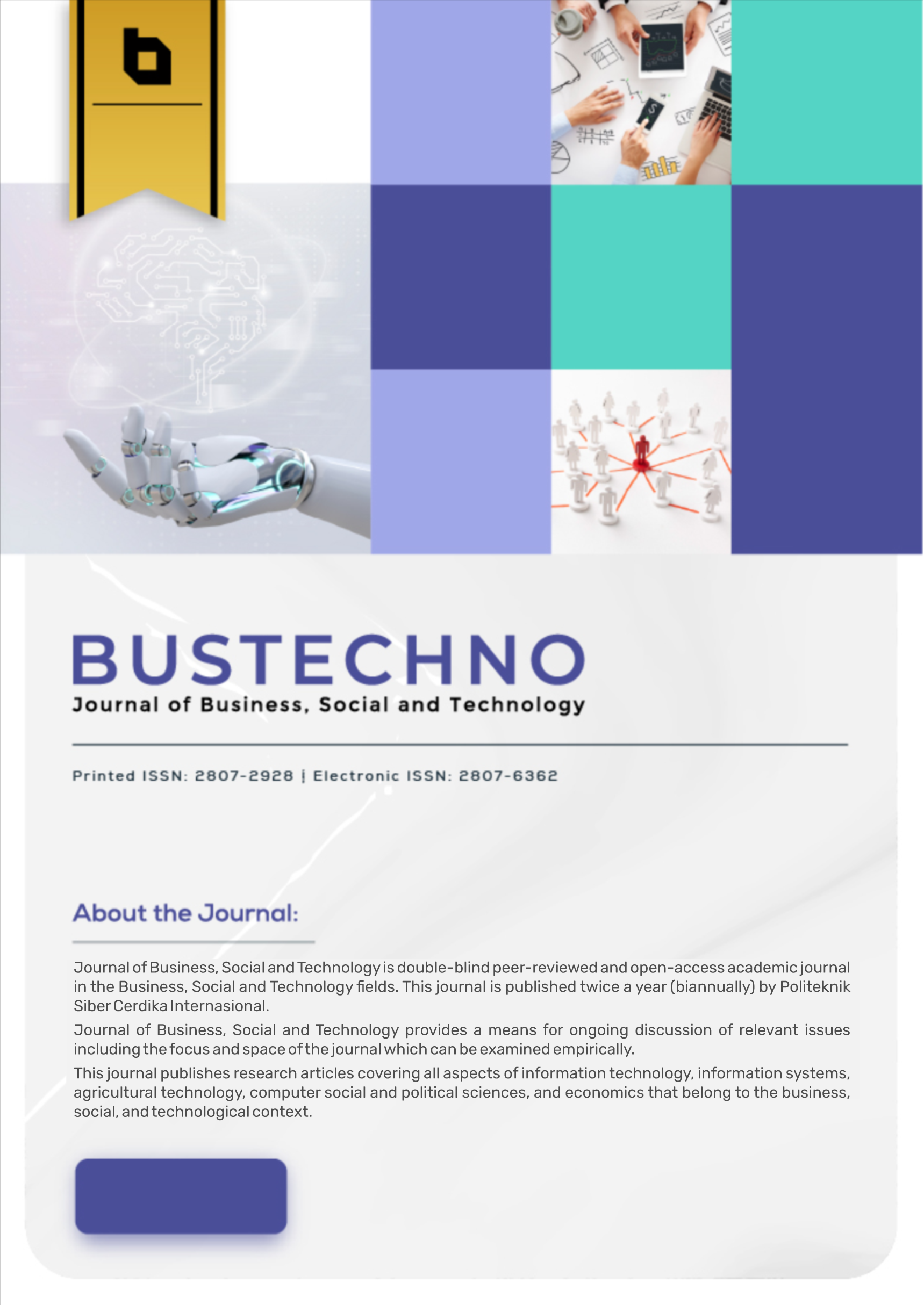 					View Vol. 7 No. 1 (2026):  Journal of Business, Social and Technology
				